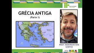 Grécia Antiga  parte 1 videoaula  Prof Anderson dos Santos [upl. by Norse6]