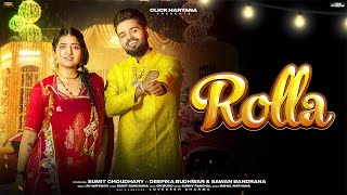 Rolla  UK Haryanvi  Sumit Choudhary  Deepika Budhwar  Sumit Bandrana  Latest Haryanvi Song [upl. by Aseretairam]