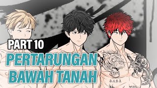 PERTARUNGAN BAWAH TANAH PART 10  Animasi Drama Series [upl. by Abebi]