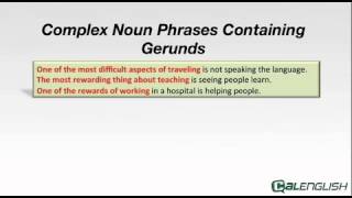 Complex Noun Phrases Containing Gerunds [upl. by Victoir]