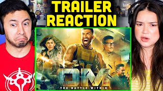 OM THE BATTLE WITHIN Trailer Reaction  Aditya Roy Kapur  Sanjana Sanghi  Jackie Shroff [upl. by Ihtac]