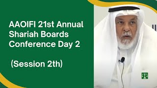 AAOIFI 21st Annual Shariah Boards Conference Day 2 2nd Session [upl. by Pius]