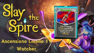 Ascensione livello 19 con Watcher  Lama rituale con Watcher è MICIDIALE  Slay the Spire ITA [upl. by Elke509]