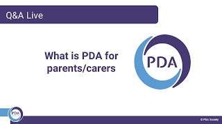 QampA Live  What is PDA for parents and carers [upl. by Anifares]