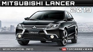 2019 MITSUBISHI LANCER Review Rendered Price Specs Release Date [upl. by Norrahs]