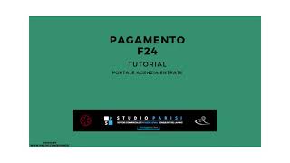 Pagamento F24  Tutorial completo  Sito Agenzia Entrate [upl. by Esmeralda424]