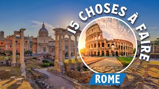 Visiter Rome 🍕  les 15 choses incontournables à faire [upl. by Loydie935]