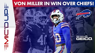 Von Miller Micd Up In Win Over Chiefs  Buffalo Bills [upl. by Mure]