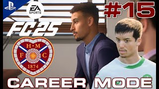 LARSSON TO HEARTS TRANSFER DEADLINE DAY FC 25 HEARTS CAREER MODE  EP15  EDINBURGH DERBY FC25 [upl. by Faye]