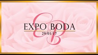 EXPO BODA 2017 PROMO [upl. by Nyrhtakyram]