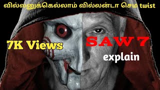 Saw7 Final chapter story explained in tamil  Saw series  Critic Tamilan [upl. by Ailemac]