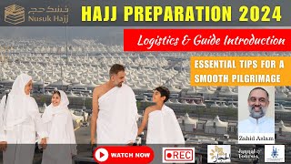 Hajj Preparation 2024  Guide Introduction [upl. by Ramburt74]