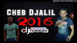 Cheb Djalil Visa 6 Mois Avec Zakzouk New Album éXcLu By DJ Tchikou [upl. by Kariotta803]