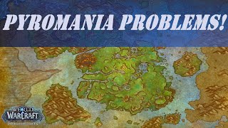 Pyromania Problems World Quest in Emerald Dream  Incendiary Elemental [upl. by Klotz]