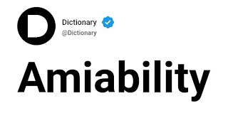 Amiability Meaning In English [upl. by Elin]