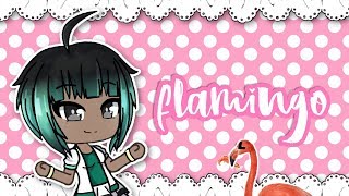 Flamingo  Gachaverse Meme [upl. by Modeste912]