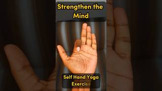 Self Hand Exercise for Strengthen the Mind🫰😍 yoga handexercise mindexercise [upl. by Asilem573]