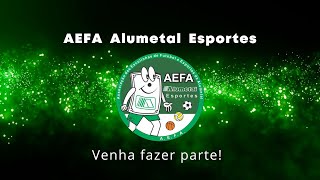 AEFA ALUMETAL ESPORTES [upl. by Gorlin]