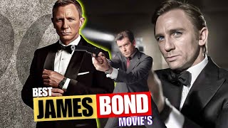 10 best James Bond movies  Part 2 [upl. by Maroney41]