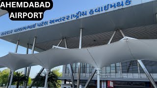 Ahmedabad Airport Sardar Vallabhbhai Patel International Airport [upl. by Atteynad]