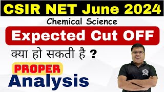 CSIR NET Expected Cut Off 2024  CSIR NET Chemical Science Expected Cut Off [upl. by Dammahum326]