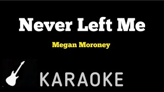 Megan Moroney  Never Left Me  Karaoke Guitar Instrumental [upl. by Baerman]