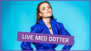 Live med Dotter [upl. by Lezley]