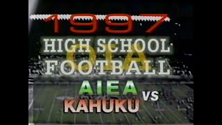 1997 Kahuku Football vs Aiea  October 03 1997 [upl. by Brnaby]