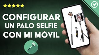 Cómo configurar un palo selfie BLUETOOTH con mi móvil  Tomando fotos a distancia [upl. by Lesslie]