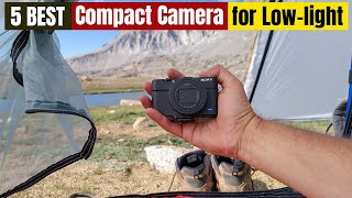 Best Compact Camera for Lowlight of 2024 [upl. by Tsui346]