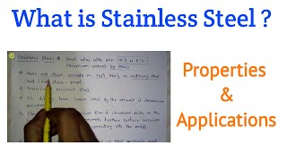 What is Stainless Steel   Stainless Steel Properties amp Applications [upl. by Aniri]