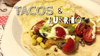 Cenetta messicana  Tacos e burrito home made [upl. by Ettelimay]