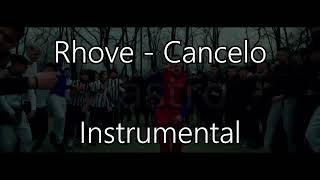 Rhove  Cancelo Official Instrumental [upl. by Rehoptsirhc]