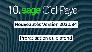 Ciel Paye  202094  La proratisation du plafond [upl. by Ahsyle]