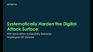 Systematically Harden the Digital Attack Surface Washington DC Release [upl. by Zeph]