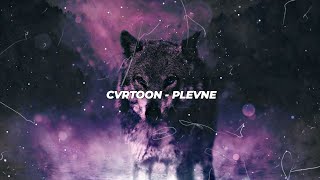 CVRTOON  PLEVNE EDIT AUDIO [upl. by Annaj]