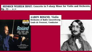 Heinrich Wilhelm Ernst Violin Concerto in Fsharp minor Op23 Aaron Rosand violin [upl. by Artcele864]