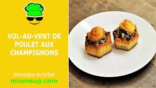 Vol au vent de poulet aux champignons [upl. by Celka646]