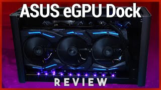 Turn Your Laptop into a Gaming Rig With a Thunderbolt 3 eGPU Dock  ASUS XG Station Pro Review [upl. by Attenborough]