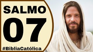 📖 Salmo 7 Catolico 🕯️ Biblia Catolica 🙌🏻 [upl. by Gladis]