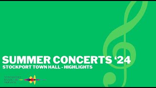 Summer Concerts 2024  Highlights [upl. by Shiroma]