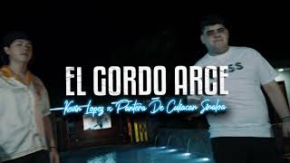 El Gordo Arce  Kevin Lopez x Pantera De Culiacan Sinaloa Video Oficial [upl. by Naashar]