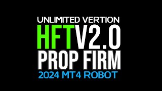 HFT Prop Firm EA  BackTEST amp Unlimited Version Download [upl. by Crystie]