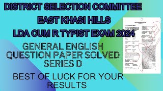 DSC EAST KHASI HILLS LDA cum TYPIST GENERAL ENGLISH QUESTION PAPER SOLVED [upl. by Leonor]