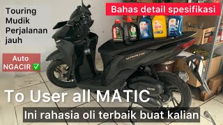 RAHASIA OLI TERBAIK UNTUK MOTOR MATIC  BEAT SCOOPY VARIO 125 150 160 PXC NMAX AEROX MIO ADV [upl. by Ninnetta]