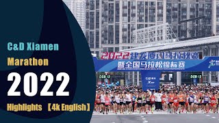 Xiamen Marathon 2022【4K English】Highlights [upl. by Hakceber]