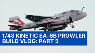 148 Kinetic EA6B Prowler Build Series  Part 5 Weathering [upl. by Sidonius962]