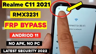 Realme C11 2021 Frp Bypass RMX3231 Andriod 11  Realme C11 2021 Google Account remove New Solution [upl. by Uriel]