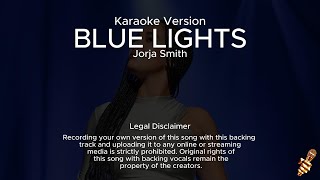 Jorja Smith  Blue Lights Karaoke Version [upl. by Haraf]