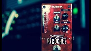 Digitech Whammy Ricochet [upl. by Ojeillib]